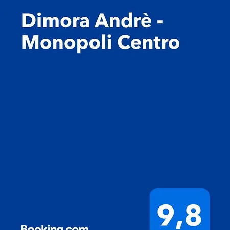 Dimora Andre - Centro Monopoli